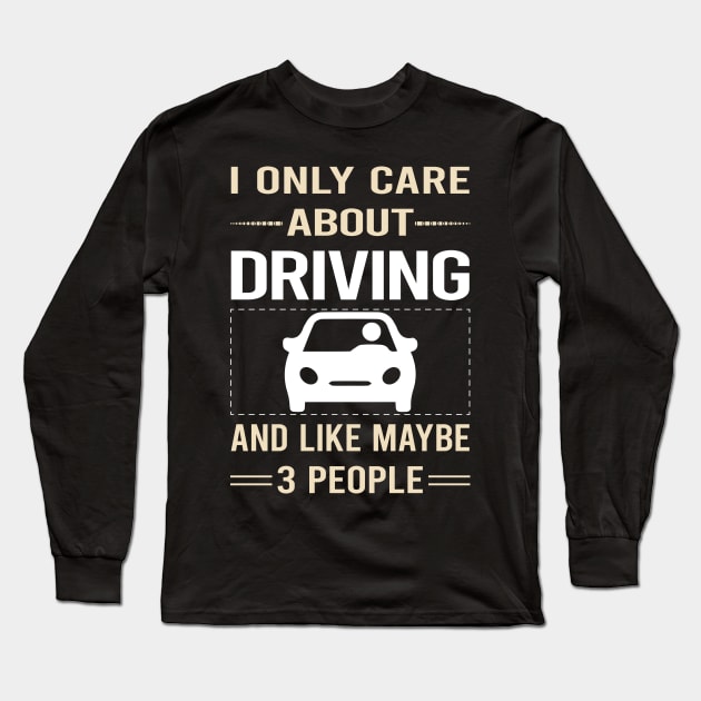 Funny 3 People Driving Driver Long Sleeve T-Shirt by symptomovertake